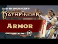 Pathfinder 2e Basics of Armor Featuring NoNat