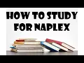 HOW TO STUDY FOR NAPLEX