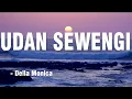 Download Lagu UDAN SEWENGI - Della Monica || Akustik Cover || Video Lirik