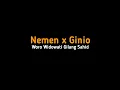 Download Lagu Nemen x Ginio (Woro Widowati Gilang Sahid) Music Official