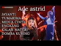 Download Lagu KUMPULAN LAGU TERPOPULER ADE ASTRID