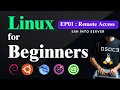 Linux Tutorial for Beginners How to do ssh into linux server Linux Remote Access 2026 EP 01