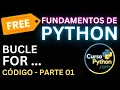 Curso Python - Leccion de Bucle FOR