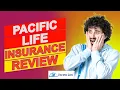 Pacific Life Insurance Review - Should You Get Their Insurance Everything You Need To Know