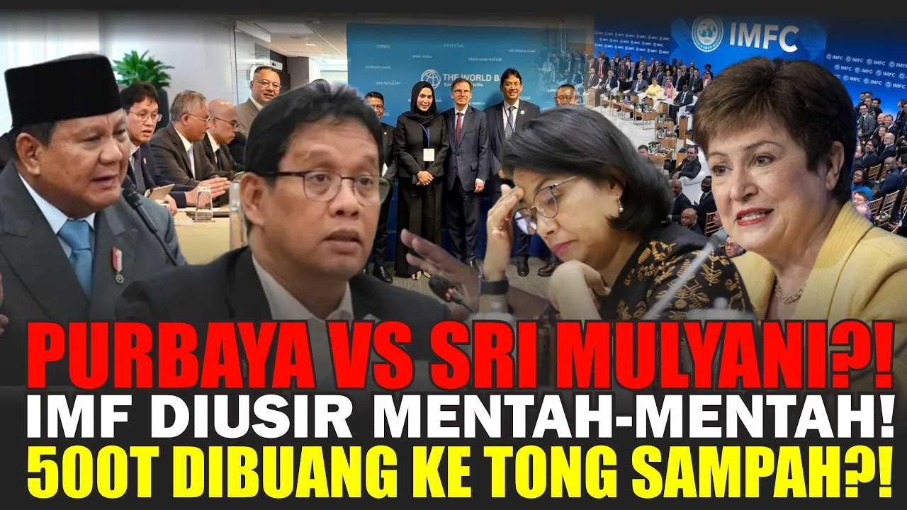 PURBAYA NGAMUK!! IMF DIUSIR MENTAH-MENTAH! 500T DIBUANG KE TONG SAMPAH?!