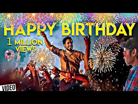 Download MP3 Happy birthday song status Tamil adhi hip hop wish me 🥰🥰🥰😘😘