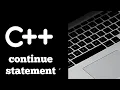 - 27 Continue Statement in C Programming