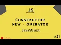 Constructor functions and new Operator in Javascript - JavaScript tutorial 2022 part 21