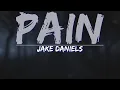 Download Lagu Jake Daniels - Pain (Lyrics) - Full Audio, 4k Video
