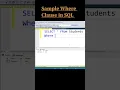 Sample Where Clause in SQL
