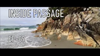 Life is Like Sailing – Inside Passage – Ep 09