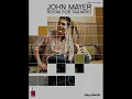 Every Little Thing She Does (No Such Thing) by John Mayer