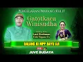 Download Lagu 🔴 WAYANG KULIT KI MPP BAYU AJI - Feat Lusi Brahman dan Cak Topan Cs (REC)