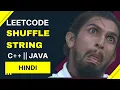Leetcode in Hindi C Java Code Shuffle String ka easiest explanation