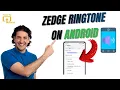 How to Set Zedge Ringtone on Android 2026 Easy Guide