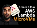 How to Build and Run a Firecracker AWS Lambda MicroVM from Scratch How to Create Lambda MicroVMs
