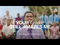Download Lagu Song: Your Grace Still Amazes Me by the Fulton Adventist University Choir