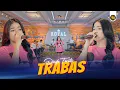 Download Lagu DINDA TERATU - TRABAS ( Official Live Video Royal Music )