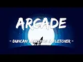 Download Lagu [1 HOUR LOOP] Arcade (Loving You Is A Losing Game) - Duncan Laurence ft. FLETCHER (Lyrics)