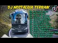 Download Lagu Dj nostalgia || paling dicari || laguterpopuler 2023