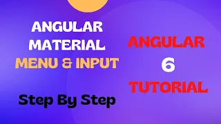 How to use Angular Material Menu Material Input - Step by Step