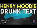Download Lagu Henry Moodie - Drunk Text - Karaoke Instrumental - Lower