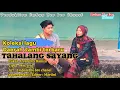 Download Lagu Lagu daerah jambi. TAHALANG SAYANG.official.Video.music
