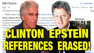 Epstein Connections SCRUBBED From Bill Clinton s Wikipedia Page w Ian Carroll