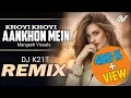 Download Lagu Khoyi Khoyi Aankhon Mein -Remix | (Lyrics) | Udit Narayan, Alka Yagnik | Anil Kapoor | Dj K21T