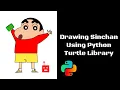Drawing SINCHAN using Python IDLE Techie Lagan