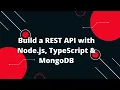 Build a REST API with Node js TypeScript MongoDB Step-by-Step Tutorial for Beginners