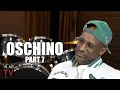 Oschino on Why Lil Meech Didn t Have Money Saved for Big Meech Part 7