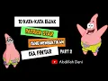 10 kata-kata bijak Patrick Star - Best Quote Patrick