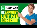 How To Fix Cash App Won t Let Me Screenshot 2025