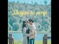 Lirik jangan ko pergi.ayu puspa \u0026 putu bahagiana😊❤
