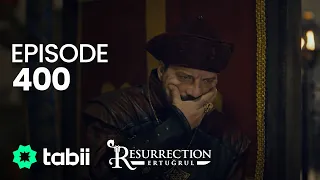 قيامة أرطغرل الحلقة 400 