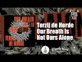 Download Lagu Terzij de Horde - Our Breath Is Not Ours Alone (album, 2025) [post-black metal]