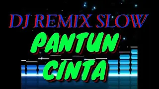 dj remix slow pantun cinta