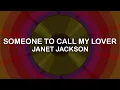 Download Lagu Janet Jackson - Someone To Call My Lover  (Lyrics / Lyric Video)