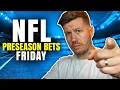 NFL Preseason Predictions Friday - Week 1 Picks