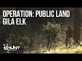 Operation Public Land Gila Elk