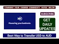 Best Way to Transfer Money USD to AUD - XE Remitly Wise Instarem OFX Wells Fargo Chase Bank PayPal
