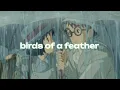 Download Lagu birds of a feather - edit audio