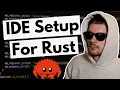 IDE Setup For Rust Development