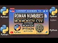 Convert Numbers to Roman Numerals with Python