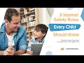5 Internet Safety Rules Every Child Should Know