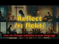 Reflect meaning with 5 examples