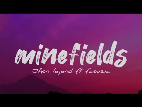 Download MP3 minefields - Jhon legend ft faouzia ||| speedupsong and reverb (lyric)