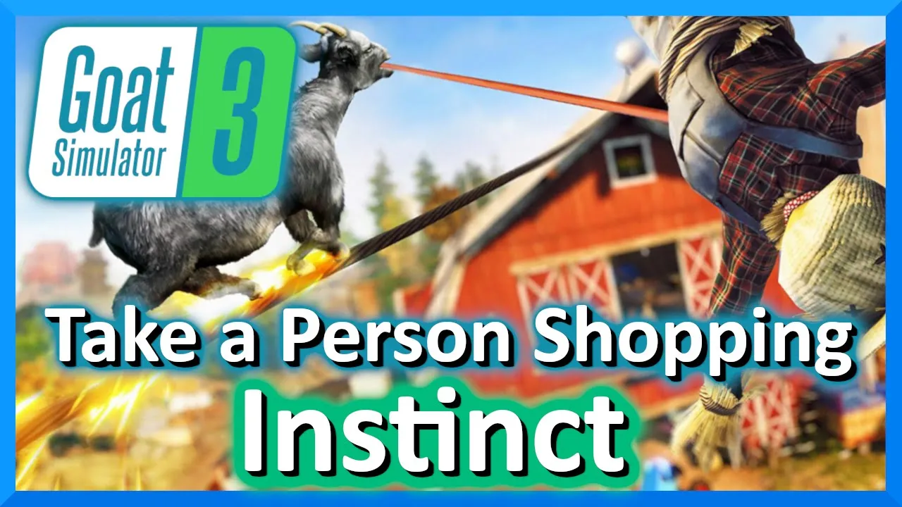 Take a Person Shopping Instinct GET SUIT GEAR - Downtown - Goat Simulator 3