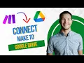 How To Connect Make com To Google Drive Best Method